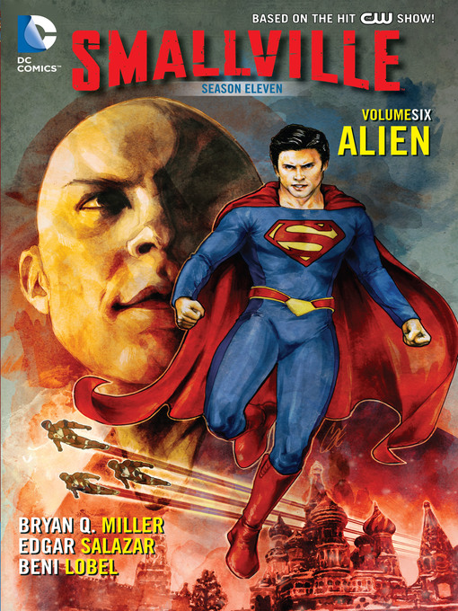 Title details for Smallville: Season 11 (2012), Volume 6 by Bryan Q. Miller - Wait list